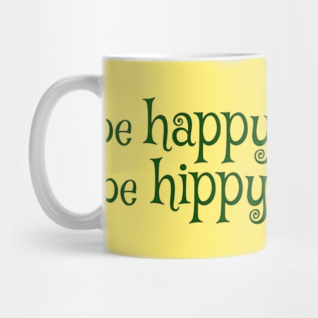 Be Happy Be Hippy by SolarCross